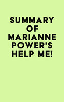 Summary of Marianne Power's Help Me! - IRB Media