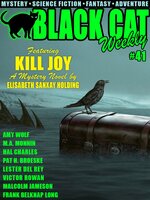 Black Cat Weekly #41 - Frank Belknap Long, Malcolm Jameson, Elisabeth Sanxay Holding, Hal Charles, Lester del Rey, Amy Wolf, M.A. Monnin, Pat H. Broeske, G.G. Pendarves