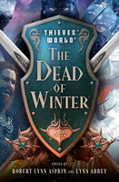 The Dead of Winter - Janet Morris, Robin Wayne Bailey, Diana L. Paxson, Diane Duane, andrew j. offutt, C.J. Cherryh