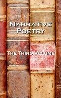 Narrative Verse, The Third Volume - George Eliot, Robert Browning, Michael Drayton