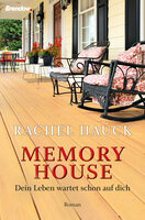 Memory House: Roman - Rachel Hauck