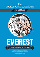The Worst-Case Scenario Ultimate Adventure: Everest - David Morton, Bill Doyle, David Borgenicht