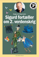 Sigurd fortæller om 2. verdenskrig - Læs selv-serie - Sigurd Barrett