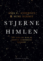 Stjernehimlen: 50 ting, du kan se med en almindelig kikkert - Anja C. Andersen, Sune Hermit