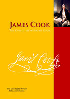 The Collected Works of Cook: The Complete Works PergamonMedia - James Cook