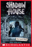 Shadow House: You Can't Hide - Dan Poblocki