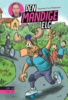 Den Mandige Elg #6: Elg starter en kanal - Thomas Friis Pedersen