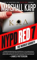 NYPD Red 7: The Murder Sorority - Marshall Karp