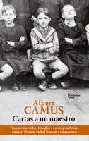 Cartas a mi maestro - Albert Camus