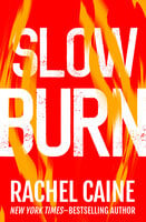 Slow Burn - Rachel Caine