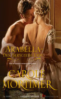 Arabella - den Berygtede Lady - Carole Mortimer