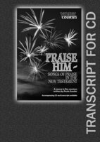 Praise Him: Songs of Praise in the New Testament - Paula Gooder