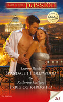 Skandale i Hollywood / I krig og kærlighed - Katherine Garbera, Leanne Banks