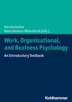 Work, Organizational, and Business Psychology: An Introductory Textbook - 