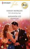 Tolv vidunderlige dage / Ægteskab i fare - Sarah Morgan, Miranda Lee