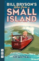 Notes from a Small Island (NHB Modern Plays): (stage version) - Bill Bryson