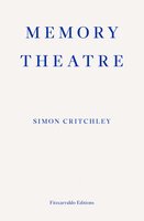 Memory Theatre - Simon Critchley