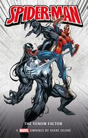 Marvel classic novels - Spider-Man: The Venom Factor Omnibus: Marvel classic novels - Diane Duane