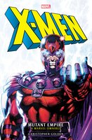 X-Men: Mutant Empire Omnibus - Christopher Golden