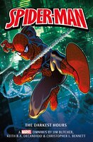 Marvel classic novels - Spider-Man:: The Darkest Hours Omnibus - Jim Butcher, Keith R. A. DeCandido, Christopher L. Bennett