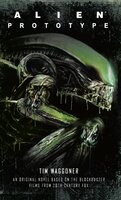 Alien: Prototype - Tim Waggoner