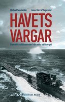 Havets vargar - Michael Tamelander, Jonas Hård af Segerstad