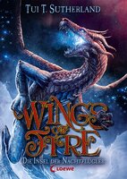Wings of Fire (Band 4) – Die Insel der Nachtflügler: Fesselnder Kinderroman ab 11 Jahre - Tui T. Sutherland