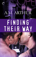 Finding Their Way - A.M. Arthur