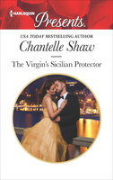 The Virgin's Sicilian Protector - Chantelle Shaw