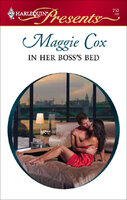 In Her Boss's Bed - Maggie Cox