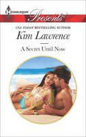 A Secret Until Now - Kim Lawrence