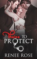 Theirs to Protect - Renee Rose
