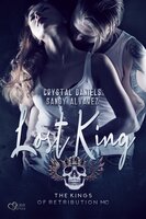 Kings of Retribution MC: Lost King - Sandy Alvarez, Crystal Daniels