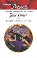 Bought to Carry His Heir - Jane Porter