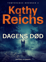 Dagens død - Kathy Reichs