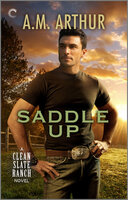 Saddle Up - A.M. Arthur