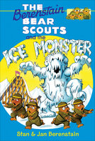 The Berenstain Bears and the Ice Monster - Stan Berenstain, Jan Berenstain
