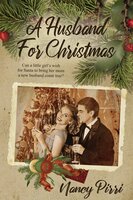 A Husband For Christmas - Nancy Pirri