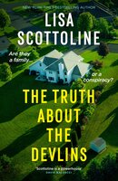The Truth About the Devlins - Lisa Scottoline