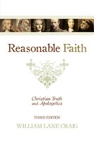 Reasonable Faith (3rd edition): Christian Truth and Apologetics - William Lane Craig