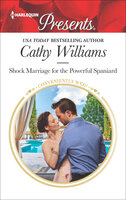 Shock Marriage for the Powerful Spaniard - Cathy Williams