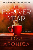 The Forever Year - Lou Aronica