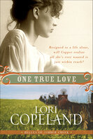 One True Love - Lori Copeland