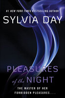 Pleasures of the Night - Sylvia Day