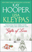Gifts of Love - Lisa Kleypas, Kay Hooper
