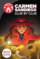 Carmen Sandiego: Clue by Clue - Catherine Hapka