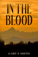In The Blood - Gary Smith