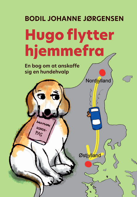 flytter hjemmefra: En bog om at sig en hundehvalp - E-bog - Bodil Johanne Jørgensen - Storytel